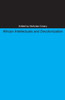 African Intellectuals and Decolonization