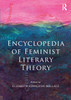 Encyclopedia of Feminist Literary Theory