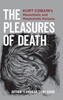 Pleasures of Death
