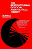 The Restructuring of Social and Political Theory