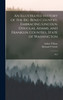 An Illustrated History of the Big Bend Country, Embracing Lincoln, Douglas, Adams, and Franklin Counties, State of Washington