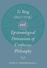 Li Yong (1627-1705) and Epistemological Dimensions of Confucian Philosophy