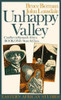 Unhappy Valley, Book One