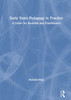 Early Years Pedagogy in Practice