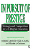 In Pursuit of Prestige
