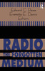 Radio - The Forgotten Medium