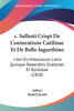 c. Sallusti Crispi De Coniuratione Catilinae Et De Bello Iugurthino