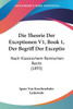 Die Theorie Der Exceptionen V1, Book 1, Der Begriff Der Exceptio