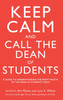 Keep Calm and Call the Dean of Students