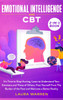 Emotional Intelligence and CBT 2-in-1 Book