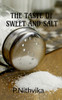 the taste of sweet and salt