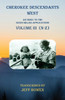 Cherokee Descendants West  Volume III (N-Z)