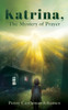 Katrina, The Mystery of Prayer