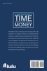 A Race Between Time and Money