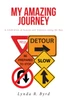My Amazing Journey