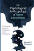 The Psychological Anthropology of Wayne Edward Oates