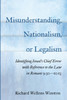 Misunderstanding, Nationalism, or Legalism