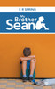 My Brother Sean