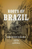 Roots of Brazil
