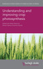 Understanding and improving crop photosynthesis