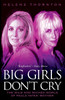 Big Girls Don't Cry - The Wild and Wicked World of Paula Yates' Mother