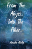 From The Abyss.. Into The Ether..