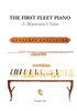The First Fleet Piano, Volume One