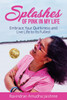 Splashes of Pink in My Life