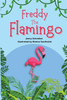 Freddy the Flamingo