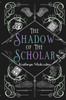The Shadow of the Scholar