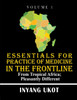 Essentials for Practice of Medicine in the Frontline