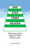 One Step from Heaven