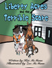 Liberty Acres and the Terrible Scare