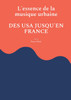 L'essence de la musique urbaine
