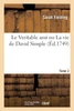 Le Veritable ami ou La vie de David Simple. Tome 2