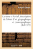 La terre et le ciel, description de l'objet d'art géographique et cosmographique