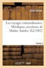 Les voyages extraordinaires. Mirifiques aventures de Maître Antifer. Partie 2