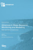 Advances in Water Resource Monitoring and Modelling