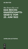 Das Reichsknappschaftsgesetz vom 23. Juni 1923
