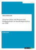 Zwischen Partei und Wissenschaft. Wolfgang Rödel im Rundfunkgeschehen der DDR