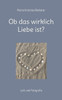 Ob das wirklich Liebe ist?