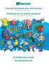 BABADADA, Français de Suisse avec des articles - Plattdüütsch mit Artikel (Holstein), le dictionnaire visuel - dat Bildwöörbook