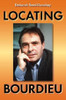 Locating Bourdieu