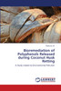 Bioremediation of Polyphenols Released during Coconut Husk Retting