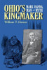 Ohio's Kingmaker