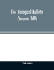 The Biological bulletin (Volume 149)