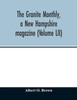 The Granite monthly, a New Hampshire magazine (Volume LII)