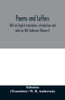 Poems and letters. With an English translation, introduction and notes by W.B. Anderson (Volume I)