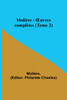 Molière - Œuvres complètes (Tome 2)