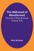 The Milkmaid of Montfermeil (Novels of Paul de Kock Volume XX)